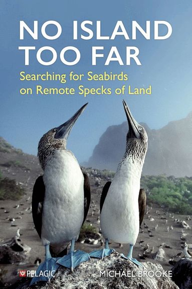 Michael Brooke - No Island Too Far, Häftad
