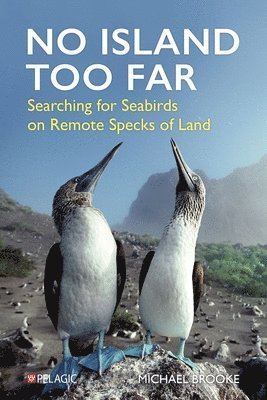 Michael Brooke - No Island Too Far, Häftad