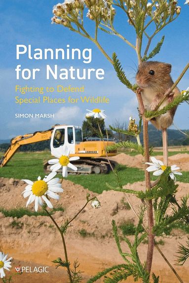 Simon Marsh - Planning for Nature, Häftad