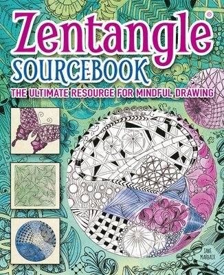 Jane Marbaix - Zentangle(r) Sourcebook: The Ultimate Resource for Mindful Drawing, Häftad