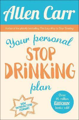 Allen Carr - Your Personal Stop Drinking Plan, Häftad