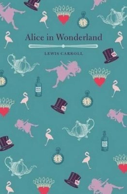 bokomslag Alice's Adventures In Wonderland And Through The Looking Glass