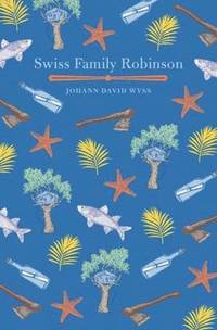 bokomslag Swiss Family Robinson