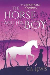 bokomslag The Horse And His Boy