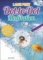 Large Print Dot to Dot Meditation 1