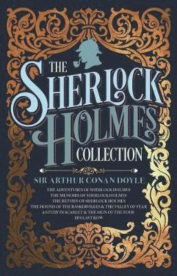 Arthur Conan Doyle - Sherlock Holmes Collection, Inbunden
