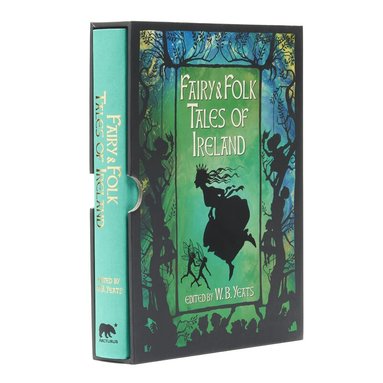 W. B. Yeats - Fairy and Folk Tales of Ireland, Inbunden