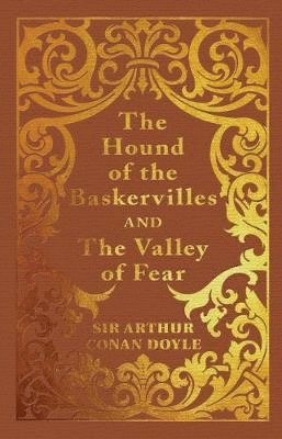 Hound of the Baskervilles & the Valley of Fear