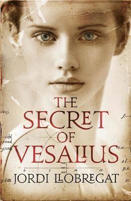 bokomslag The Secret of Vesalius