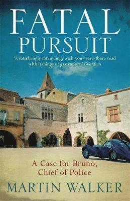 Martin Walker - Fatal Pursuit, Häftad