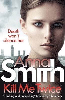 Anna Smith - Kill Me Twice, Häftad