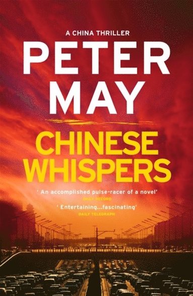 Peter May - Chinese Whispers, Häftad