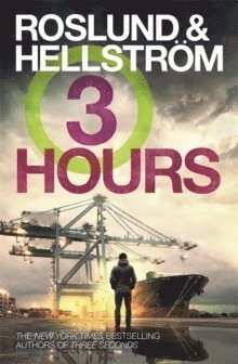 Anders Roslund, Börge Hellström - Three Hours, Häftad