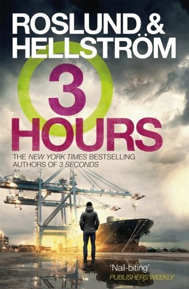 Anders Roslund, Börge Hellström - Three Hours, Häftad