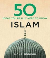 bokomslag 50 Islam Ideas You Really Need to Know