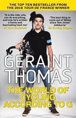 Geraint Thomas - World of Cycling According to G, The, Häftad