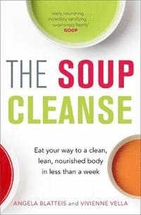 bokomslag The Soup Cleanse