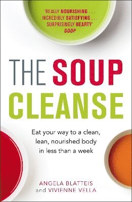 Angela Blatteis, Vivienne Vella - Soup Cleanse, Häftad