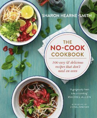 The No-cook Cookbook 1