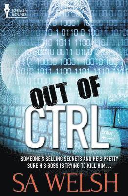 Sa Welsh, SA Welsh - Out of CTRL, Häftad