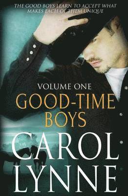 Carol Lynne - Good-Time Boys, Häftad