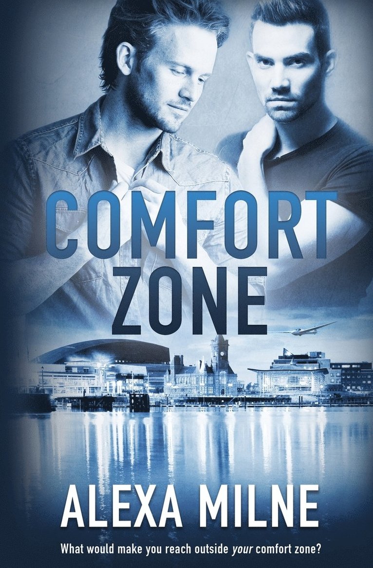Alexa Milne - Comfort Zone, Häftad