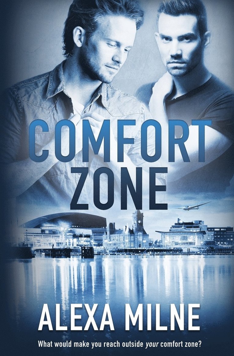 Comfort Zone 1