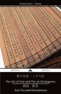 Sun Tzu, Anonymous - The Art of War and the 36 Stratagems, Häftad