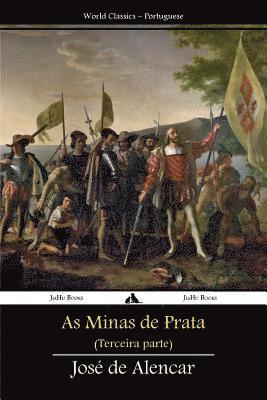 bokomslag As Minas de Prata: Terceira Parte