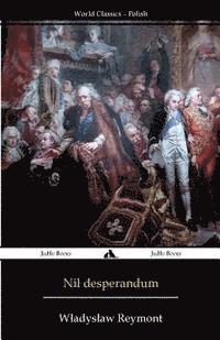 Nil Desperandum: Rok 1794