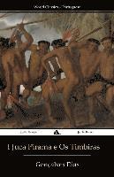 I Juca Pirama e Os timbiras