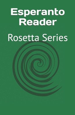 Various, Tony J Richardson, Tony J. Richardson - Esperanto Reader, Häftad