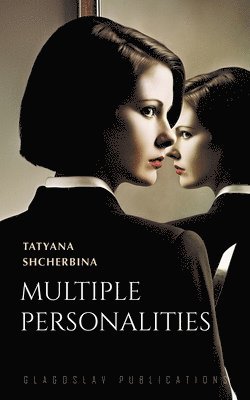 Multiple Personalities