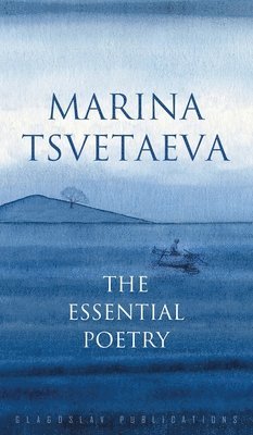 Marina Tsvetaeva - Marina Tsvetaeva, Inbunden