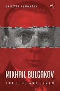 bokomslag Mikhail Bulgakov