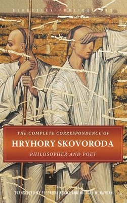 The Complete Correspondence of Hryhory Skovoroda 1