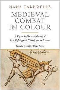 bokomslag Medieval Combat in Colour