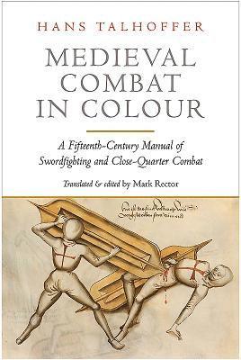 Medieval Combat in Colour 1