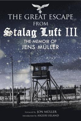 bokomslag The Great Escape from Stalag Luft III