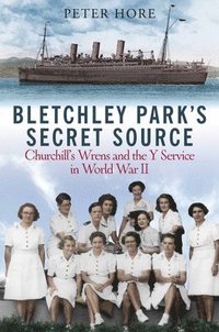 bokomslag Bletchley Park's Secret Source