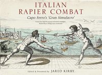 bokomslag Italian Rapier Combat