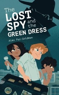 bokomslag Lost Spy and the Green Dress
