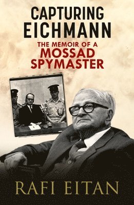 Capturing Eichmann 1