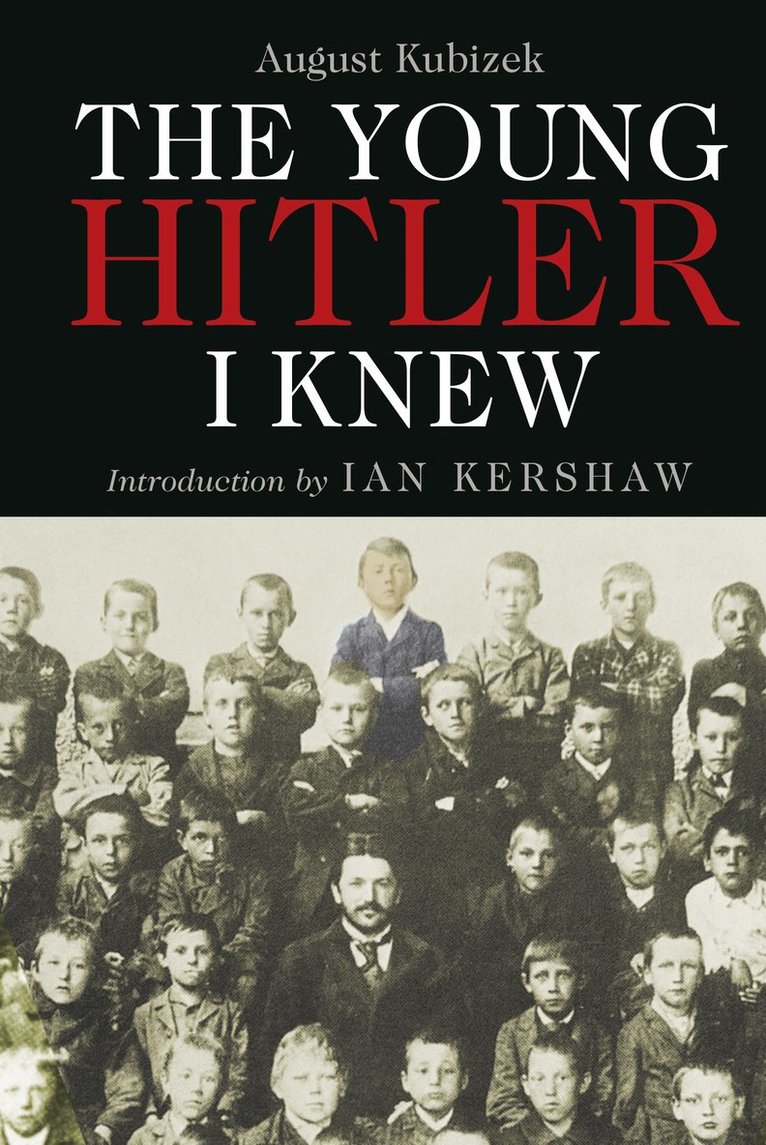 Young Hitler I Knew