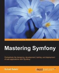 bokomslag Mastering Symfony