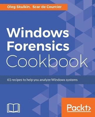 bokomslag Windows Forensics Cookbook
