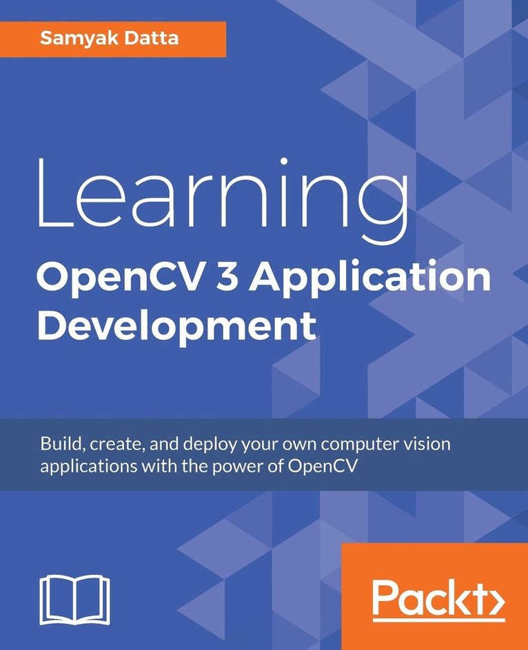 Learning OpenCV 3 Application Development 1