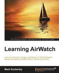bokomslag Learning AirWatch