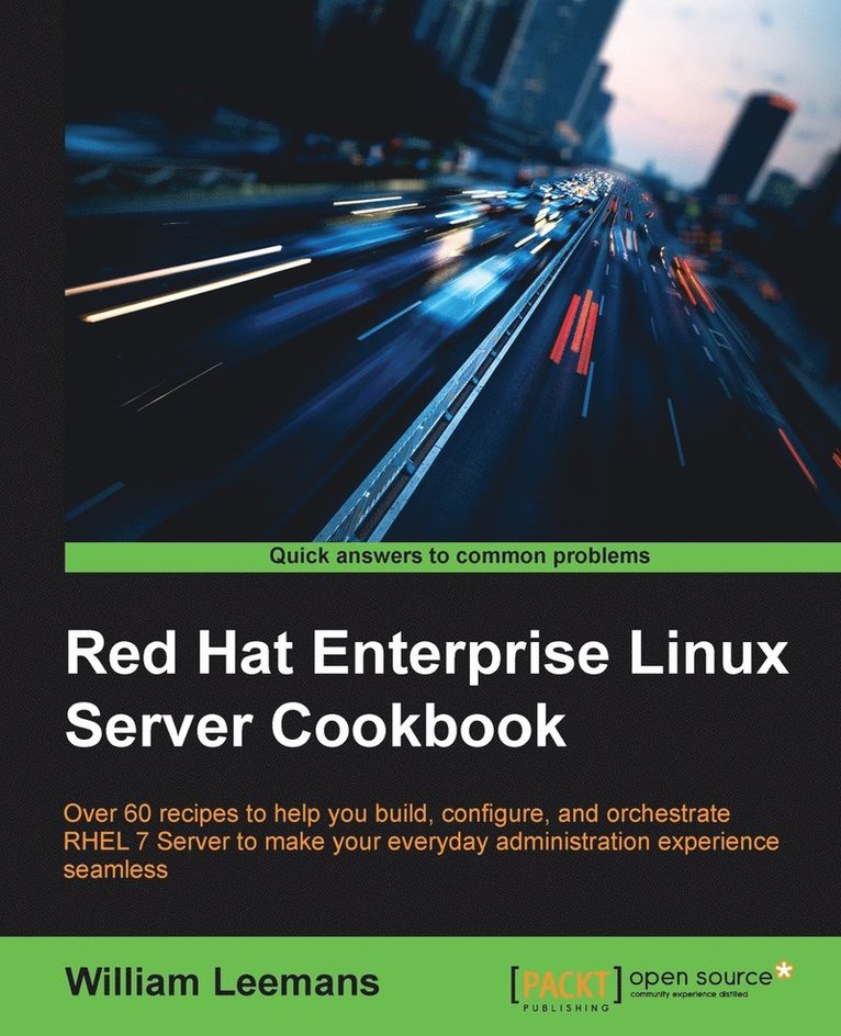 William Leemans - Red Hat Enterprise Linux Server Cookbook, Häftad