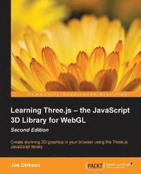 bokomslag Learning Three.js - the JavaScript 3D Library for WebGL -